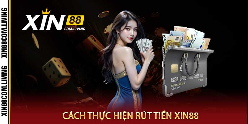 Rút tiền xin88