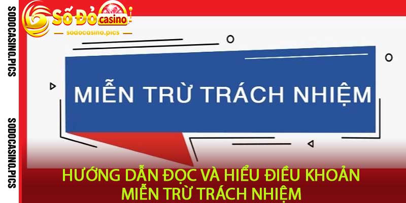 Miễn Trừ Trách Nhiệm