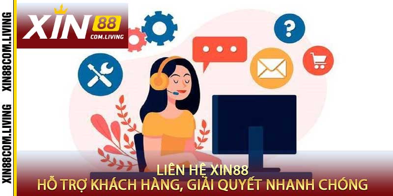 Liên Hệ Xin88