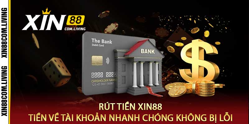 Rút Tiền xin88