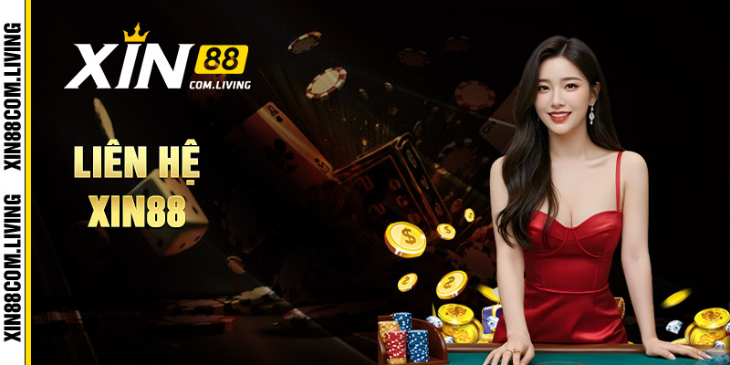 liên hệ xin88